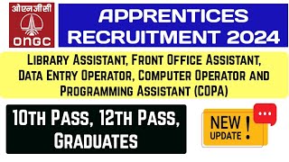 ONGC Apprentices Recruitment 2024 10th Pass 12th Pass amp Graduates Jobs  ONGC Apprenticeship 2024 [upl. by Perdita]