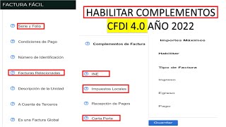 HABILITAR COMPLEMENTOS EN FACTURA 40  FACTURAS RELACIONADAS CFDI 40 [upl. by Jinny]