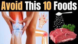 Avoid These 10 Foods to Manage Rheumatoid Arthritis Pain [upl. by Assetan]