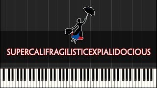 Synthesia Supercalifragilisticexpialidocious Mary Poppins  Broadway [upl. by Mikel]