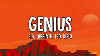 Sia  Genius Baby baby dont you see Lyrics Ft Labrinth Diploma LSD [upl. by Cargian]