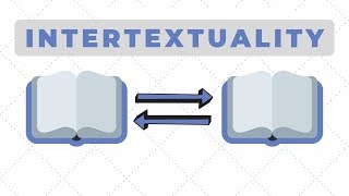 What is Intertextuality [upl. by Arratoon]