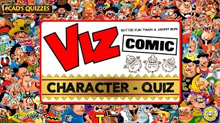 Viz Comic Quiz  PICTURE QUIZ  35 CHARACTERS  Difficulty MEDIUM  UK COMICS [upl. by Sorodoeht664]