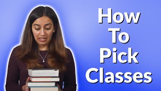 The ULTIMATE Guide To Picking Your College Classes [upl. by Aisital]