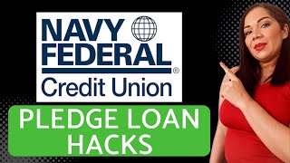 Navy Federal Credit Union Pledge Loan Hack  INCREASE CREDIT SCORE [upl. by Negaem101]