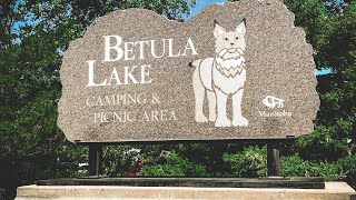 Betula Lake Campground Manitoba Canada  Camping in Canada [upl. by Llennol]