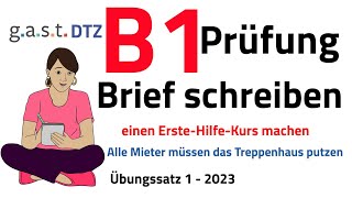 B1 Prüfung Teil Brief schreiben Übungssatz 1  gast DTZ 2023  Deutsch Einfach [upl. by Anowahs725]