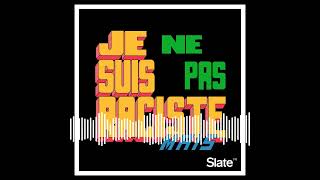 Je ne suis pas raciste mais 1 Pourquoi la France a tant de mal à parler ouvertement du racisme [upl. by Dosh]