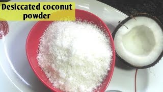 Desiccated coconut Powder How to make desiccated Coconut Powder at home [upl. by Aloisia]