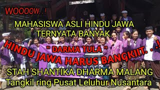 HINDU JAWA HARUS BANGKIITSTAH SHANTIKA DHARMA Tangkil ring Pusat Leluhur Nusantara [upl. by Meilen]