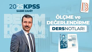 3 Ölçme ve Değerlendirme  Temel Kavramlar Soru Çözümü  Sabri ZAHİT  2025 [upl. by Ahseena]