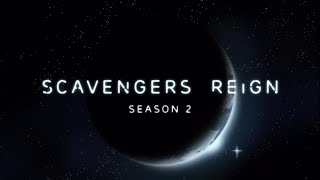 Scavengers Reign Season 2 Trailer [upl. by Benni633]