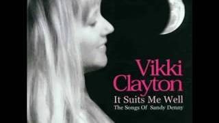 Vikki Clayton sings Sandy Denny  Fotheringay [upl. by Aubine]