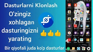 Klonlash Orqali Dastur Yaratish Kopaytirish  Eng yaxshi Klonlash dasturi  How to make clone app [upl. by Assetan]