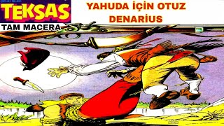 TEKSAS Yahuda İçin Otuz Denarius [upl. by Warthman]