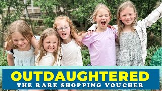 OutDaughtered  THE BUSBY QUINTS AND THE RARE SHOPPING VOUCHER  THROWBACK UPDATES 2024 [upl. by Haugen426]