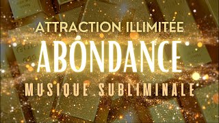 Musique pour lABONDANCE la Prospérité lArgent à Écouter Tous les Matins  Loi ATTRACTION [upl. by Wampler]