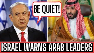 quotREMAIN SILENT OR ELSEquot  MESSAGE TO ARAB LEADERS [upl. by Sadoc]