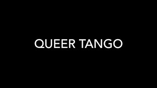 Queer Tango by Mariana Docampo [upl. by Jessalin]