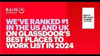 Bain amp Company ranks 1 on Glassdoors Best Places to Work list in the US and UK [upl. by Runkle121]