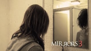 Mirrors 3 Trailer 2018  FANMADE HD [upl. by Sweatt]