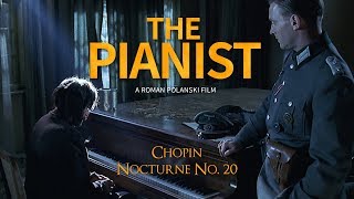 quotThe Pianistquot Movie Scene Chopin Nocturne No 20 피아니스트 [upl. by Alyacim]