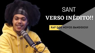 SANT VERSO NOVO  RAP FALANDO RAP DOS NOVOS BANDIDOS COMPLETO [upl. by Ltney]