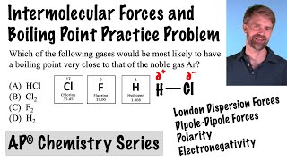 Intermolecular Forces and Boiling Point AP Chemistry [upl. by Onailil]