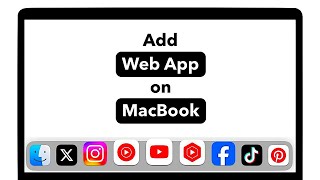 Add Web App on MacBook [upl. by Mullac]