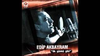 Edip Akbayram  Ah Sensiz [upl. by Sugirdor]