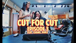 CUT FOR CUT EP 3  MAKING A BEAT WHILE GETTING MY HAIRCUT FT CHANEL PEREZ [upl. by Danika326]