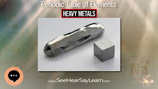 Heavy metals 🔬⚛️🔬 Periodic Table of Elements Series 🔬⚛️🔬 [upl. by Melisse]