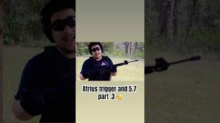 Atrius trigger with 57 pt3 fypシ゚ gunshorts mustwatch legallydangerous arp airsoft [upl. by Acined]