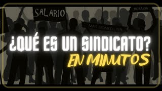 ¿QUE ES UN SINDICATO en minutos [upl. by Ennalorac]