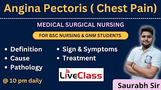 Angina Pectoris  Chest Pain  medical surgical nursing  For Bsc Nursing and GNM students [upl. by Aicat526]