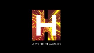 The 2023 HEIST Awards  Highlights Video [upl. by Langbehn]