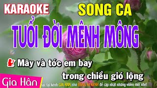 Tuổi Đời Mênh Mông Karaoke Song Ca  Nhạc Sống Gia Hân [upl. by Pepillo]