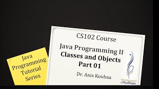 CS102 Introduction to classes and objects Part 01 [upl. by Arimlede]