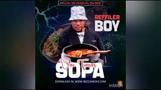 Refiller Boy  Vao Tomar Sopa  Official audio [upl. by Ikkir]