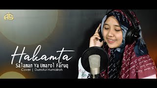 Hakamta  Salaman Ya Umarol Faruq  Banjari Cover  Durrotul Humairoh [upl. by Alaehcim]