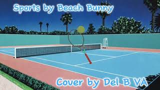 Sports by Beach Bunny Cover [upl. by Druce130]