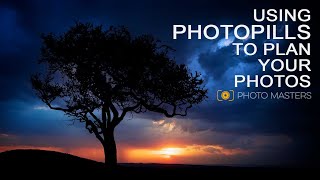 How to Use PhotoPills [upl. by Nerrej885]