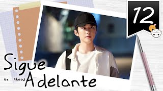 【SUB ESPAÑOL】 ⭐ Drama Go Ahead  Sigue Adelante Episodio 12 [upl. by Lewap]