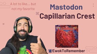 Mastodon  Capillarian Crest REACTION [upl. by Ressan5]