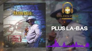 Patou Bass Plus làbas Audio officiel [upl. by Allenod]