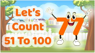 Numbers counting 51 to 100 Number 51 to 100  Easily Learn counting 51 to 100 [upl. by Mikihisa]