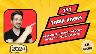 18 GÜN  Devrimler Çağında Değişen DevletToplum İlişkileri  TYT Kampı  2024 YKS [upl. by Wampler454]