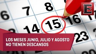 Estos serán los días festivos y puentes del 2019 [upl. by Bannister]