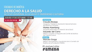 Coloquio de Bioética sobre “Derecho a la Salud  Acceso universal a la salud y diversidad culturalquot [upl. by Eednil521]