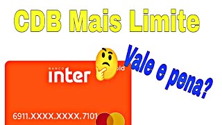 CDB mais limite banco Inter aumentar o limite [upl. by Navad]